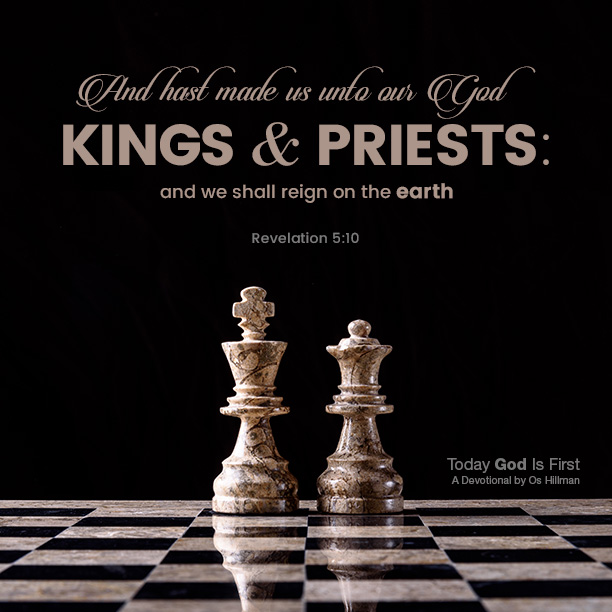 kings-and-priests-today-god-is-first